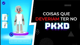 Coisas que Deveriam ter no PK XD!
