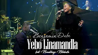 benjamin dube ft nomakhuze ndabula yebo linamandla jesu official music video 