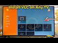 How to Download and Install VLC Media Player on Any Smart TV