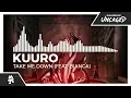Download Lagu KUURO - Take Me Down (feat. Bianca) [Monstercat Release]