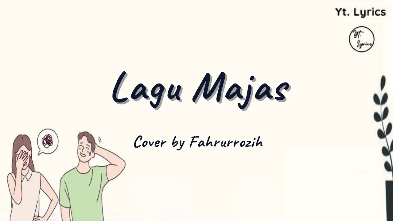 Lagu Majas - Cover by Fahrurrozih | Alys ( Unofficial Lyric ) Lagu Majas - Cover by Fahrurrozih | Alys ( Unofficial Lyric )