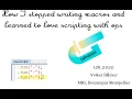 How I stopped writing macros and learned to love scripting with ops