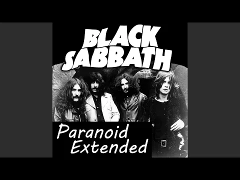 Download MP3 Black Sabbath - Paranoid (Extended Version) HQ