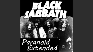 Black Sabbath - Paranoid (Extended Version) HQ