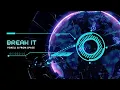 Download Lagu Voxell, From Space - Break It (Original Mix)