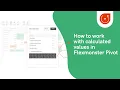 How to work with calculated values in Flexmonster Pivot Table component