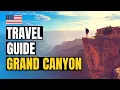 Things to Do in Grand Canyon National Park Travel Guide 2026