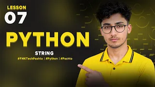 Python in Pashto STRING in Python 07 FMK Tech -