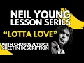 How To Play Lotta Love By Neil Young On Guitar Tutorial Lesson for Acoustic Guitar w