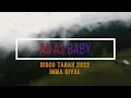 Download Lagu AS AS BABY (Disco Tanah 2022) IMMA RIVAL