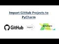 How to import github project into pycharm