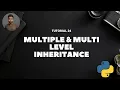 Tutorial 24 Multiple Inheritance Multi Level Inheritance