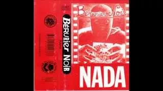 Download BÉRURIER NOIR - NADA - 1983 MP3