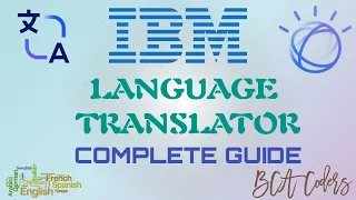 Language Translator with IBM Watson Step-by-Step Guide