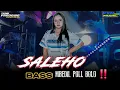 Download Lagu DJ SALEHO KARNAVAL FYP TIKTOK TERBARU 2025 STYLE PARTY FULL BASS