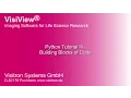 VisiView Python Tutorial III - Building Blocks of Code