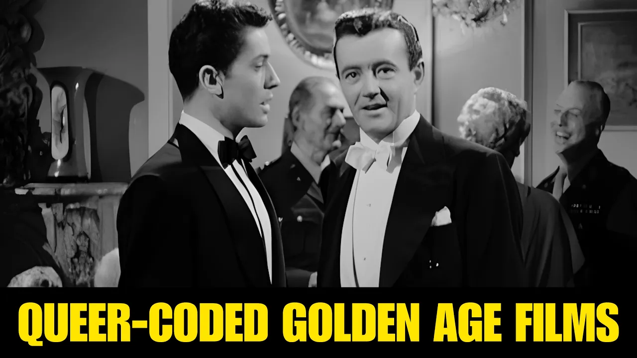 15 Extremely Gay Old Hollywood Films