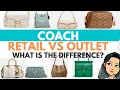 COACH RETAIL VS OUTLET - What is the difference Worth it Popular Coach Bags Coach Handbag Lovers
