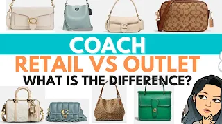 COACH RETAIL VS OUTLET - What is the difference Worth it Popular Coach Bags Coach Handbag Lovers