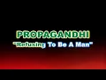 Propagandhi - Refusing To Be A Man (karaoke version)