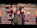 Lagu DJ SHOLAWAT ALAMATE ANAK SHOLEH TERBARU FULL ALBUM 2023•FULL BASS || SHOLAWAT MERDU