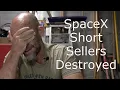 SpaceX Short Sellers Destroyed as Stock Soars - Reality Doesn t Care About Your Facts