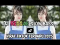 DJ REGGAE SANTAI FULL BASS 🔥 DJ CAMPURAN REGGAE SLOW TERBARU VIRAL TIK TOK FYP YANG KALIAN CARI🎵
