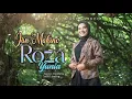 Roza Yunia - Jan Mahino  (Official Music Video)