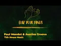 Paul Mondot & Austins Groove - This House Music