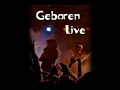 Lagu Geboren Live