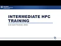 Intermediate HPC Training