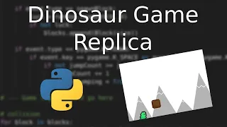 Dinosaur Game Replica with Python Part 1