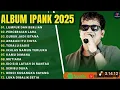 Download Lagu LUMPUR DAN BERLIAN - IPANK FULL ALBUM TERPOPULER LAGU MELAYU TERBARU 2025 #melayu