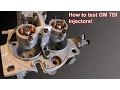 How to test your TBI Injectors
