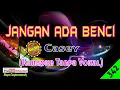 Download Lagu Jangan Ada Benci by Casey [Original Audio-HQ] | Karaoke Tanpa Vokal