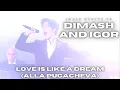 Download Lagu Dimash Reaction - Love Is Like A Dream with Igor Krutoy - (Alla Pugacheva) #dimashkudaibergen