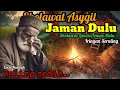 Download Lagu 🎼 Sholawat Nabi Merdu || Sholawat Asygil Lawas Iringan Seruling