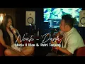 Download Lagu DARA - NOAH | LIVE COVER BY PUTRI TANJUNG Ft. MARIO G. KLAU