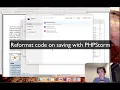 Reformat your code when saving files with PHPStorm