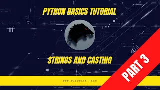 Basic Python Tutorial Part Three Strings and Casting Primitive Data Types