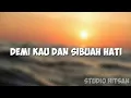 Download Lagu DEMI KAU DAN SIBUAH HATI PANCE PONDANG COVER HARRY PARINTANG LIRIK