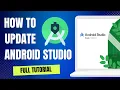 How to update Android Studio 2024 How to update Android Studio Version Code Vantage