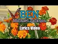 Download Lagu Ben (Lyrics Video) - Michael Jackson