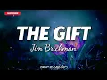 The Gift - Jim Brickman (Lyrics)🎶