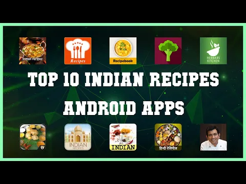 Download MP3 Top 10 Indian Recipes Android App | Review