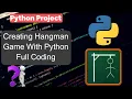 How To Code HANGMAN Game in Python - Python Projects Full Coding in Easy Way HINDI 2020