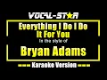 Download Lagu Bryan Adams - Everything I Do I Do It For You | Lyrics HD Vocal-Star Karaoke