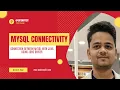 MySQL Connectivity with Java using JDBC Step-by-Step Guide for Beginners