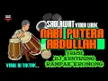 Download Lagu Viral 😲 Sholawat Manusia Idolaku, Nabiyullah Muhammad Versi Dj Kentrung Rampak Kromong Video Lirik