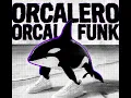 Lagu Orcalero Orcala Funk [REUPLOAD] @zxcphonkkoff